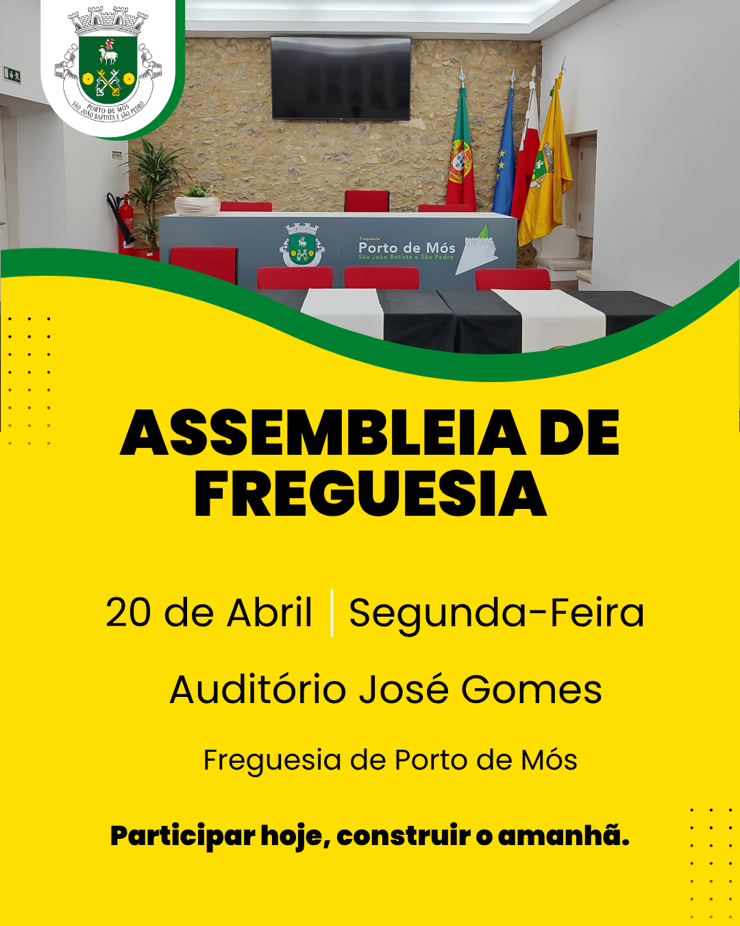 Notícia ASSEMBLEIA DE FREGUESIA | 20 DE ABRIL DE 2026 | 21 HORAS